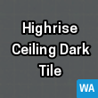Highrise Ceiling Dark Tile