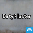 Dirty Plaster