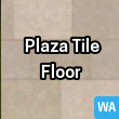 Plaza Tile Floor