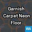 Garnish Carpet Neon Floor