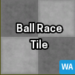 Ball Race Tile