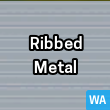 Ribbed Metal