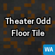 Theater Odd Floor Tile