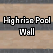 Highrise Pool Wall