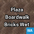 Plaza Boardwalk Bricks Wet