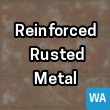 Reinforced Rusted Metal